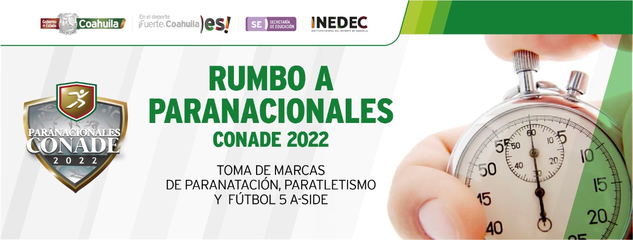 Rumbo A Paranacionales Conade 2022